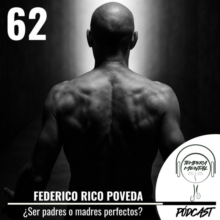 62. ¿Ser padres o madres perfectos?